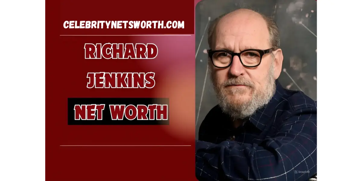 Richard Jenkins Net Worth