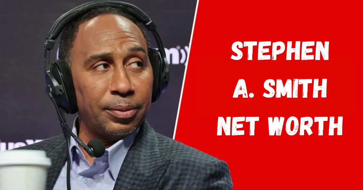 Stephen A. Smith Net Worth